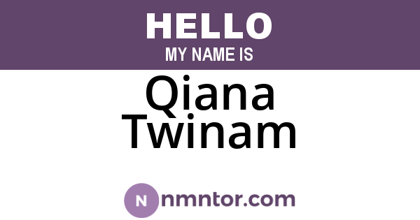 Qiana Twinam