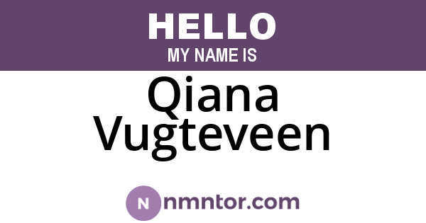 Qiana Vugteveen