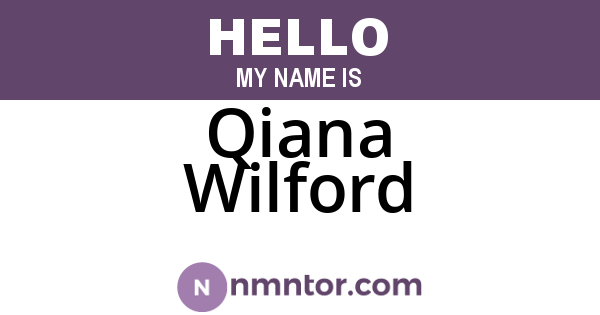 Qiana Wilford