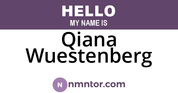 Qiana Wuestenberg