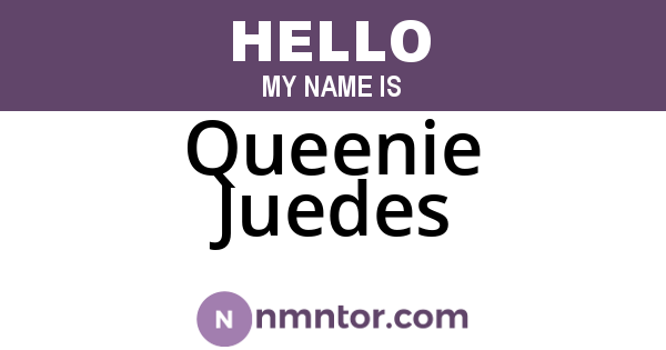 Queenie Juedes