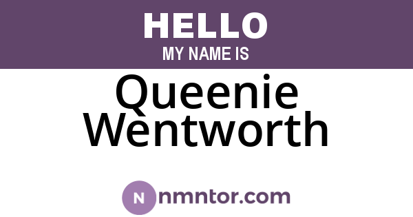 Queenie Wentworth