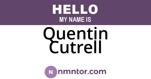 Quentin Cutrell