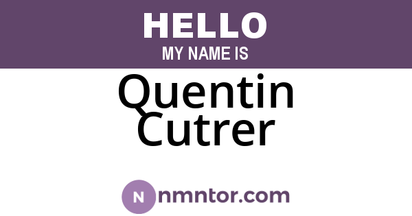 Quentin Cutrer