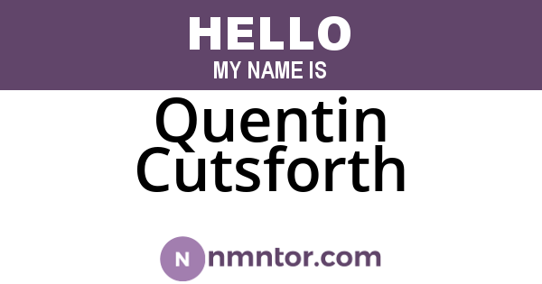 Quentin Cutsforth