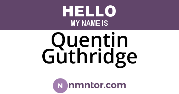 Quentin Guthridge