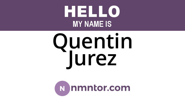 Quentin Jurez