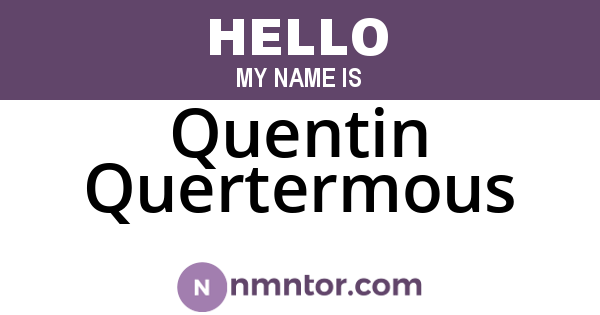 Quentin Quertermous