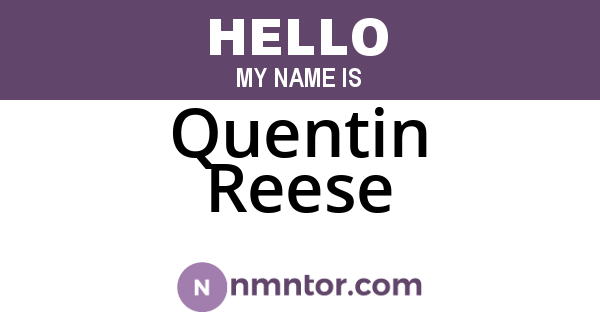 Quentin Reese