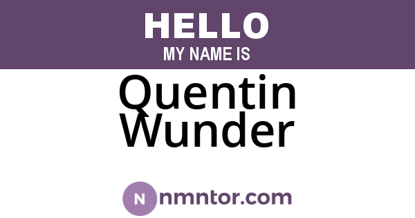 Quentin Wunder