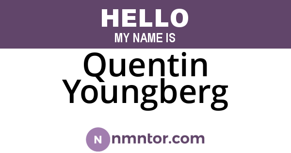 Quentin Youngberg