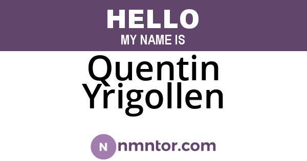 Quentin Yrigollen