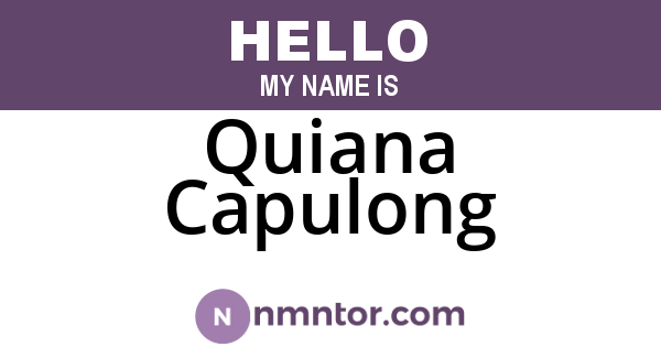 Quiana Capulong