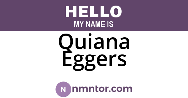 Quiana Eggers