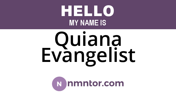 Quiana Evangelist