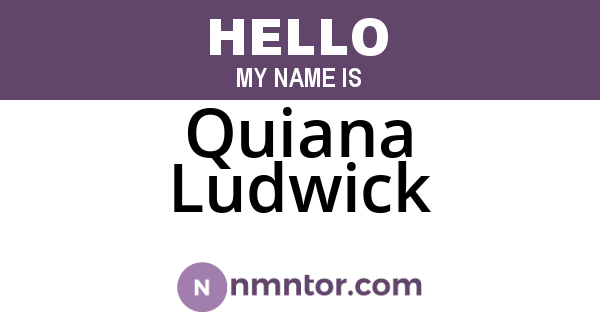 Quiana Ludwick