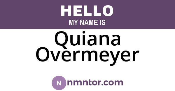 Quiana Overmeyer
