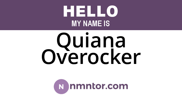 Quiana Overocker