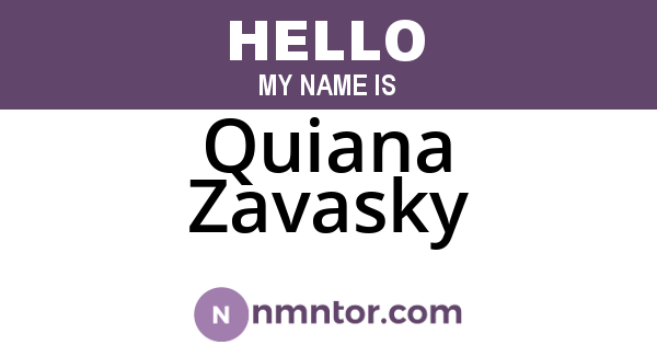 Quiana Zavasky