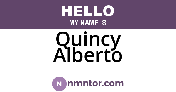 Quincy Alberto
