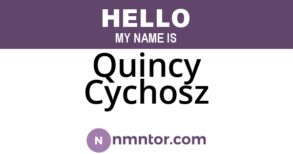 Quincy Cychosz