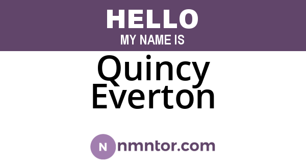 Quincy Everton