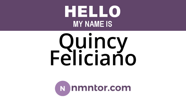 Quincy Feliciano