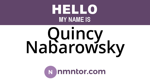 Quincy Nabarowsky