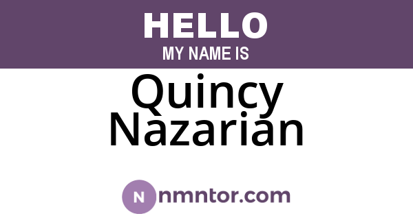 Quincy Nazarian