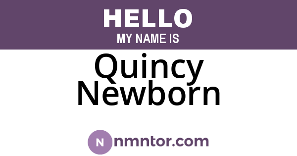 Quincy Newborn
