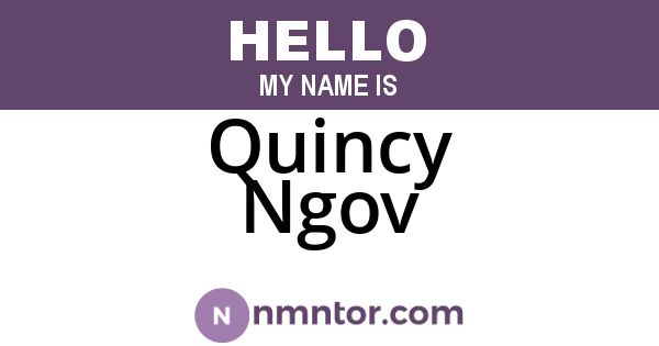 Quincy Ngov