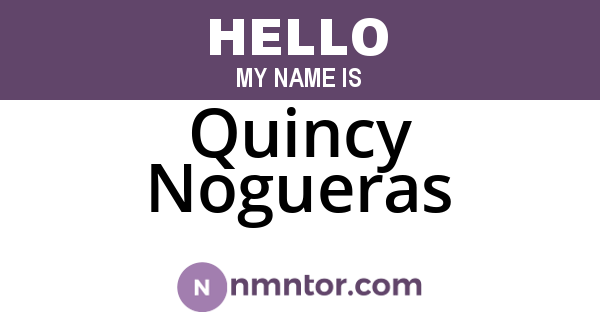 Quincy Nogueras