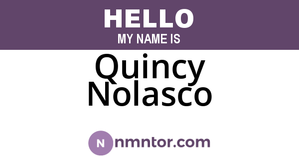 Quincy Nolasco