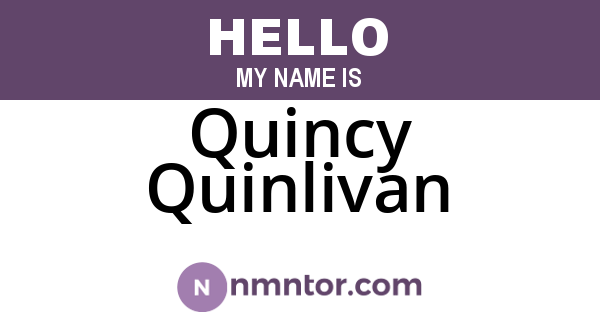Quincy Quinlivan