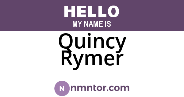 Quincy Rymer