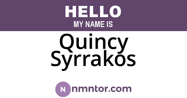 Quincy Syrrakos
