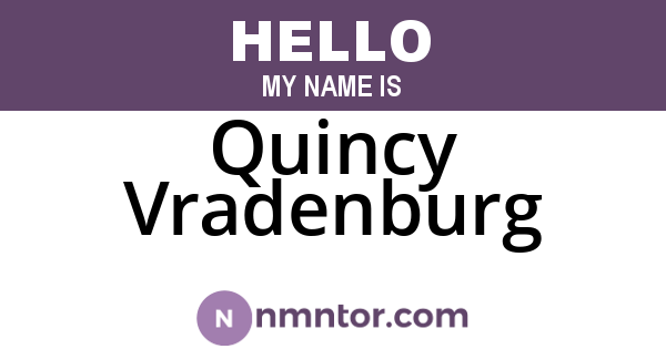 Quincy Vradenburg