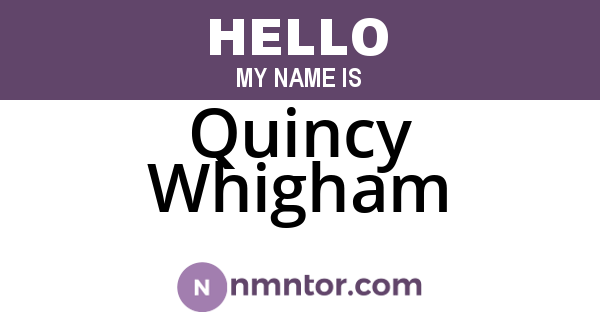 Quincy Whigham