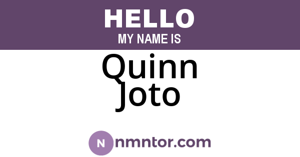 Quinn Joto