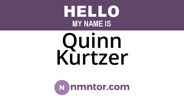 Quinn Kurtzer