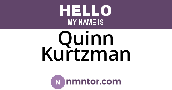 Quinn Kurtzman