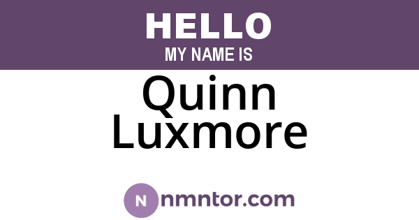 Quinn Luxmore