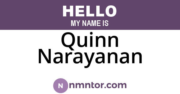 Quinn Narayanan