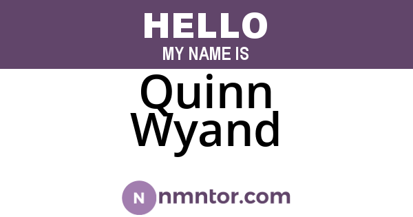Quinn Wyand