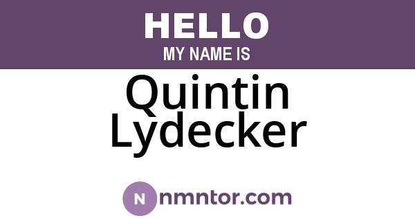 Quintin Lydecker