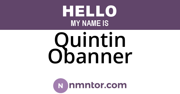 Quintin Obanner