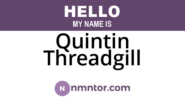 Quintin Threadgill