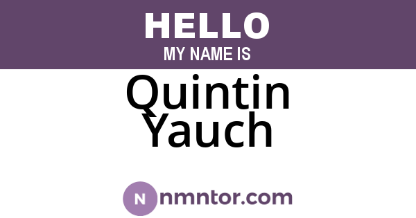 Quintin Yauch