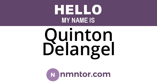 Quinton Delangel