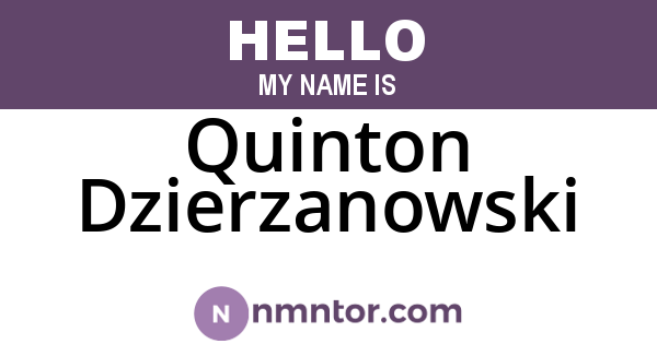 Quinton Dzierzanowski